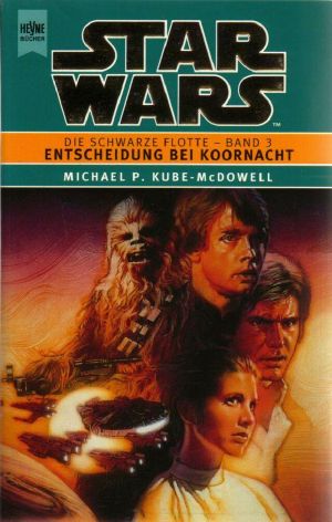 [Star Wars 170] • [Die Schwarze Flotte 03] • Entscheidung bei Koonracht